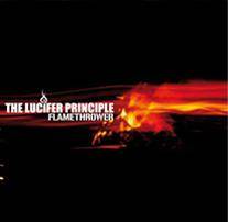 The Lucifer Principle : Flamethrower